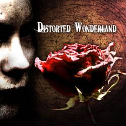 Distorted Wonderland : Distorted Wonderland